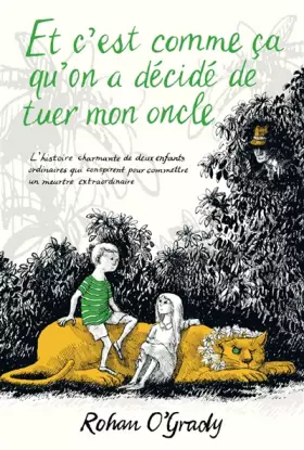 Couverture du produit · Et c'est comme ça qu'on a décidé de tuer mon oncle