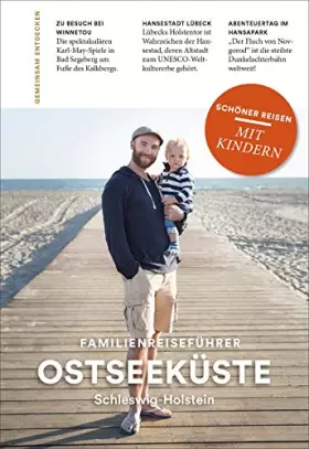 Couverture du produit · OSTSEEKÜSTE Schleswig-Holstein: Familienreiseführer