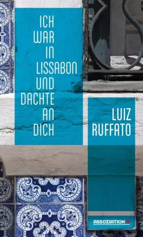 Couverture du produit · Ich war in Lissabon und dachte an dich