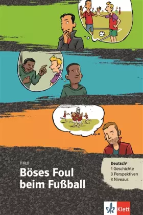 Couverture du produit · Böses Foul beim Fußball: Lektüre mit digitalen Extras (Deutsch³)