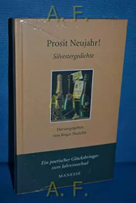 Couverture du produit · Prosit Neujahr!: Silvestergedichte (Manesse Bücherei)