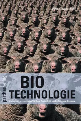 Couverture du produit · Biotechnologie: Zwischen wissenschaftlichem Fortschritt und ethischen Grenzen
