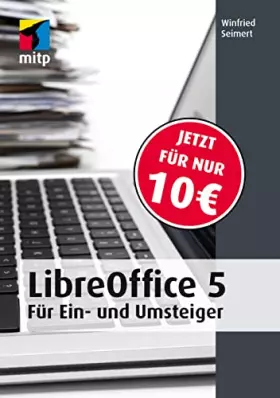 Couverture du produit · LibreOffice 5: für Ein- und Umsteiger (mitp Anwendungen)