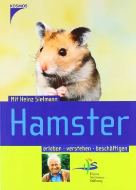 Couverture du produit · Hamster: Mit Heinz Sielmann Hamster erleben, verstehen, beschäftigen