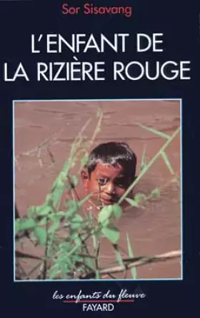 Couverture du produit · L'enfant de la rizière rouge