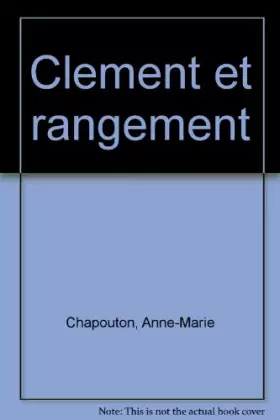 Couverture du produit · Clément et le rangement