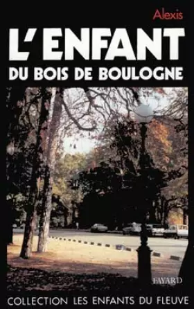 Couverture du produit · L'enfant du Bois de Boulogne