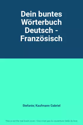 Couverture du produit · Dein buntes Wörterbuch Deutsch - Französisch