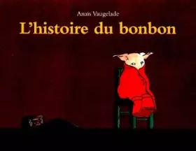 Couverture du produit · Histoire du bonbon (l')