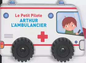 Couverture du produit · Arthur l'ambulancier