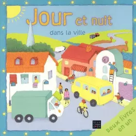Couverture du produit · Jour et nuit : Dans la ville