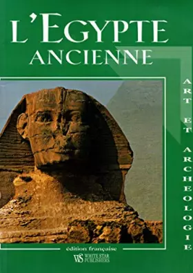 Couverture du produit · L'Egypte ancienne : art et archéologie