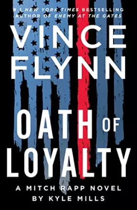 Couverture du produit · Oath of Loyalty (21) (A Mitch Rapp Novel)