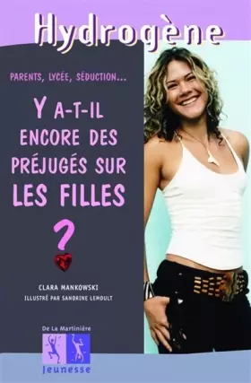 Couverture du produit · Y a-t-il encore des préjugés sur les filles ?