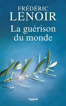 Couverture du produit · La guérison du monde