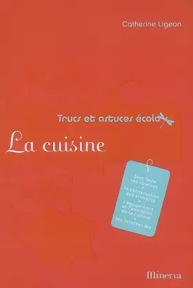 Couverture du produit · La cuisine, trucs et astuces écolo