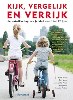 Couverture du produit · Kijk, vergelijk en verrijk: de ontwikkeling van je kind VN 0 TOT 12