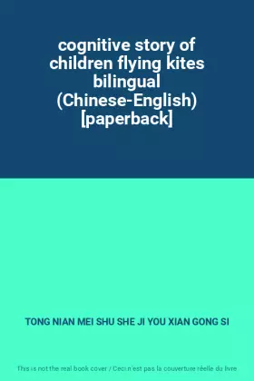Couverture du produit · cognitive story of children flying kites bilingual (Chinese-English) [paperback]