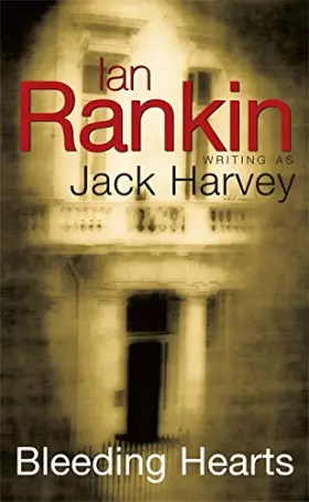 Couverture du produit · Bleeding Hearts: A Jack Harvey Novel