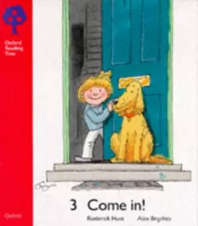 Couverture du produit · Oxford Reading Tree: Stage 4: Storybooks: Come In!