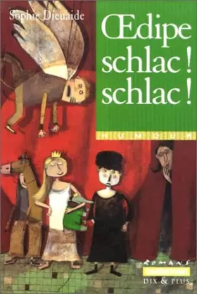 Couverture du produit · Oedipe schlac ! schlac !