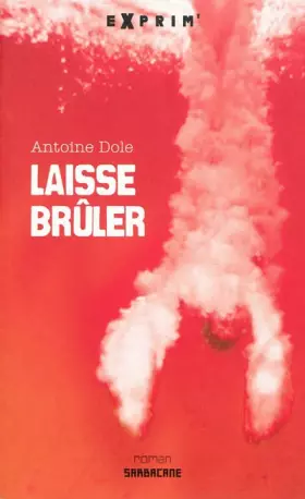 Couverture du produit · Laisse brûler