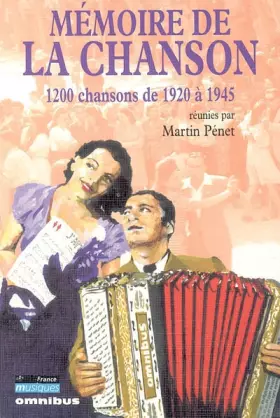 Couverture du produit · Mémoire de la chanson, tome 2 : 1200 chansons de 1920 à 1945