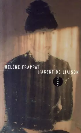 Couverture du produit · L'Agent de liaison