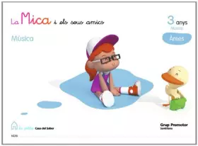 Couverture du produit · Música 3 Anys Música Arees La Petita Casa Del Saber Catalan Grup Promotor - 9788479186401 (MICA)