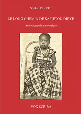 Couverture du produit · Le long chemin de safietou dieye
