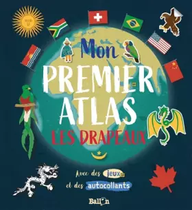 Couverture du produit · Mon premier atlas (les drapeaux)