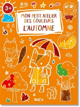 Couverture du produit · Mon petit atelier des couleurs - L'automne
