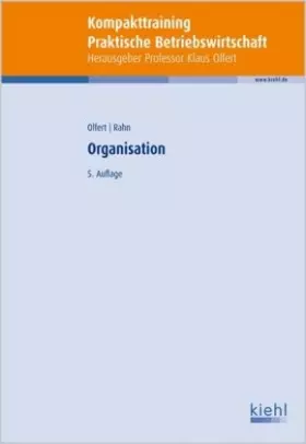 Couverture du produit · Kompakt-Training Organisation (Kompakt-Training Praktische Betriebswirtschaft)