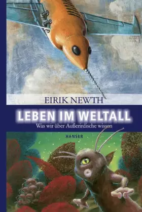 Couverture du produit · Leben im Weltall: Was wir über Außerirdische wissen