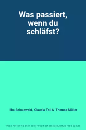 Couverture du produit · Was passiert, wenn du schläfst?