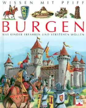 Couverture du produit · Burgen: Was Kinder erfahren und verstehen wollen