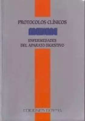Couverture du produit · Protocolos Clínicos, Enfermedades Del Aparato Digestivo
