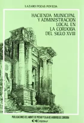 Couverture du produit · Hacienda Municipal y Admon. Local en la Cordoba del Siglo Xviii