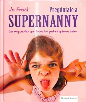 Couverture du produit · Pregúntale A Supernanny