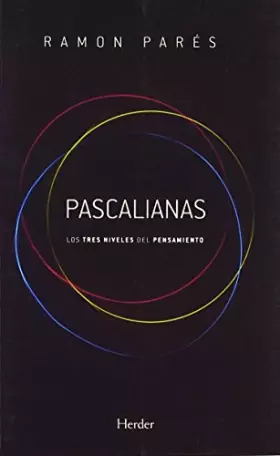 Couverture du produit · Pascalianas. Los tres niveles del pensamiento (SIN COLECCION)