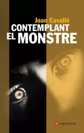 Couverture du produit · Contemplant el monstre: 37 (Narratives)