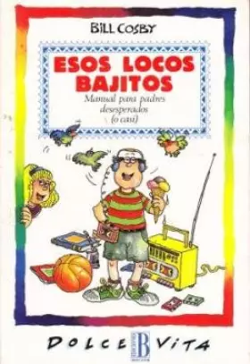 Couverture du produit · Esos locos bajitos