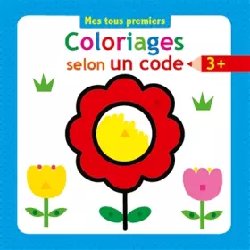 Couverture du produit · Coloriages selon un code 3+