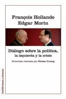 Couverture du produit · Dialogo sobre la politica, la izquierda y la crisis