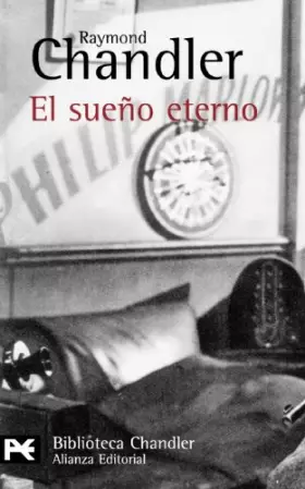 Couverture du produit · El sueño eterno (El Libro De Bolsillo - Bibliotecas De Autor - Biblioteca Chandler)