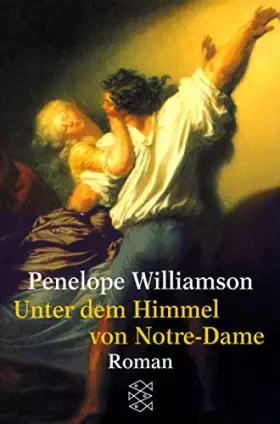 Couverture du produit · Unter dem Himmel von Notre-Dame: Roman (Fischer Taschenbücher)