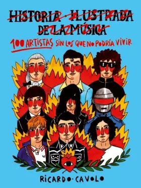 Couverture du produit · 100 artistas sin los que no podría vivir (Ilustración)