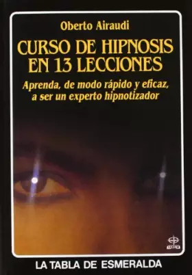 Couverture du produit · Curso De Hipnosis En 13 Lecciones (Tabla de Esmeralda)