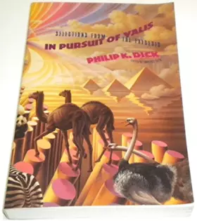 Couverture du produit · In Pursuit of Valis: Selections from the Exegesis