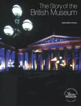 Couverture du produit · The Story of the British Museum